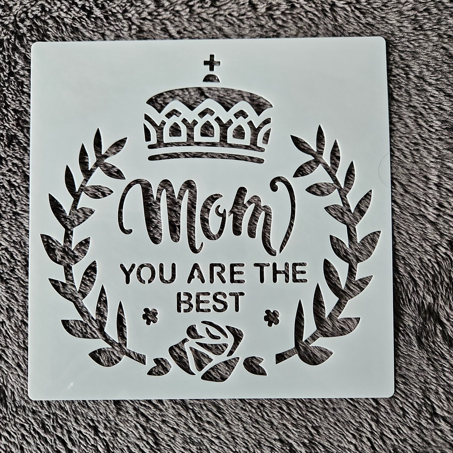 Hobby stencil - Mom you are the best- 15 x 15 cm