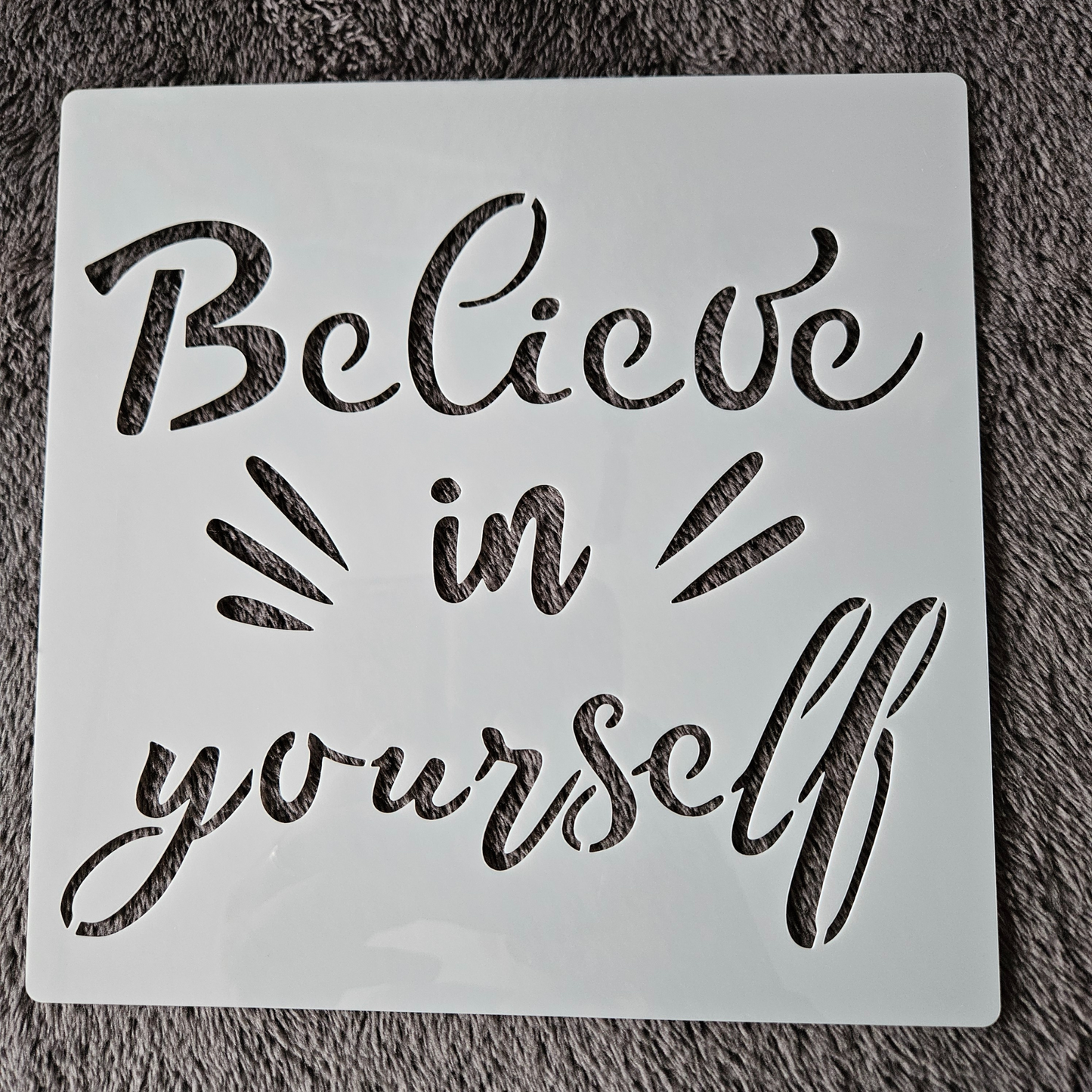 Hobby stencil - Believe in yourself- 20 x 20 cm