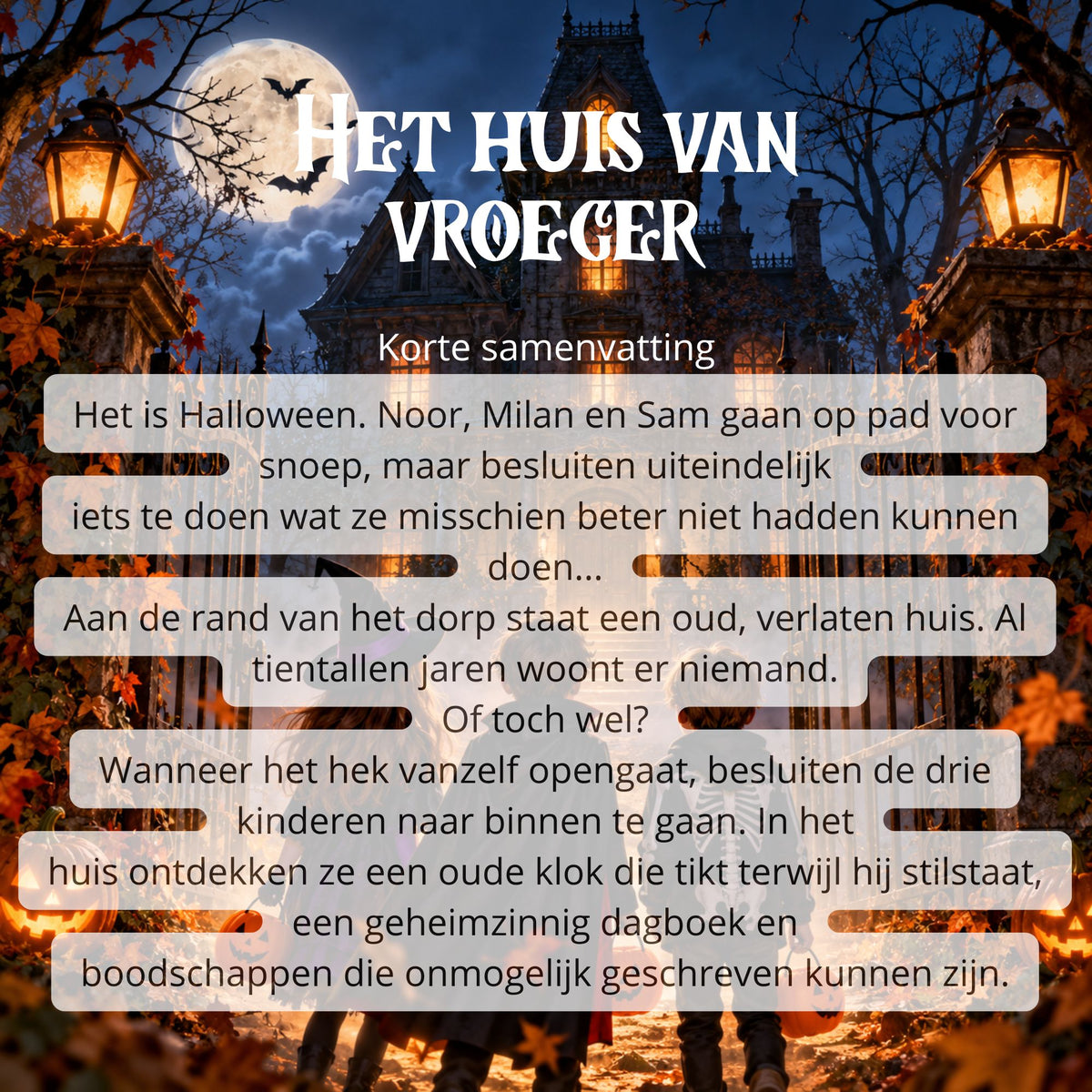 Digitaal Halloween verhaal - Het huis van vroeger