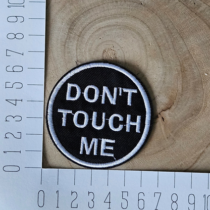 Strijk embleem - Iron on Patch - Don't touch me