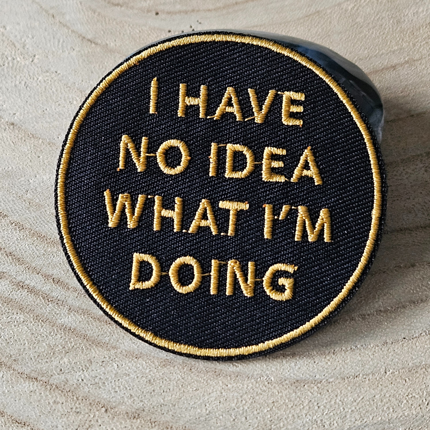 Strijk embleem - Iron on Patch - I have no idea what i'm doing
