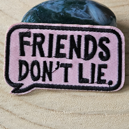 Strijk embleem - Iron on Patch - Friends don't lie
