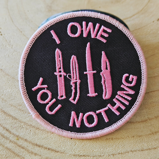 Strijk embleem  -  Iron on Patch - I owe you nothing
