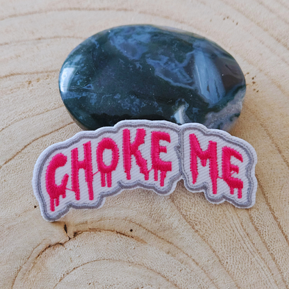 Strijk embleem  -  Iron on Patch - Choke me