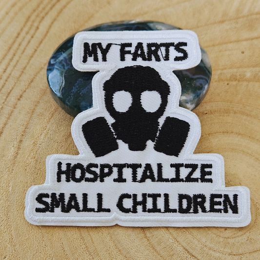 Strijk embleem  -  Iron on Patch -  My farts hospitalize small children