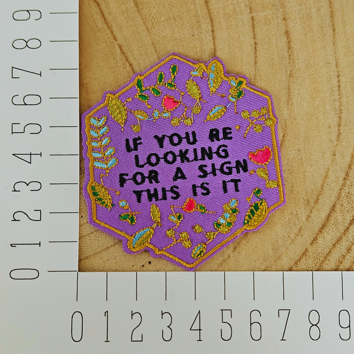 Strijk embleem  -  Iron on Patch -  If you're looking for a sign this is it