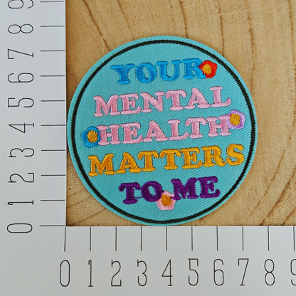 Strijk embleem  -  Iron on Patch -  Your mental health matters to me