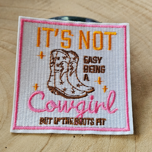 Strijk embleem  -  Iron on Patch - It's not easy being a cowgirl