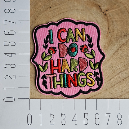Strijk embleem  -  Iron on Patch - I can do hard things