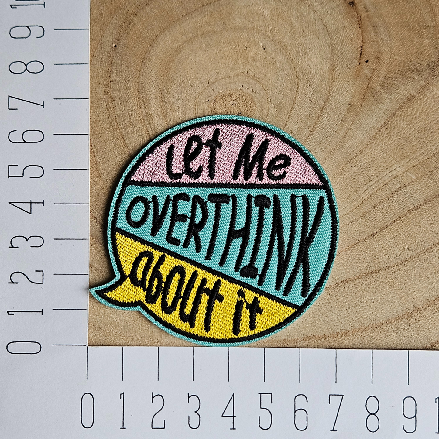 Strijk embleem  -  Iron on Patch -  Let me overthink about it