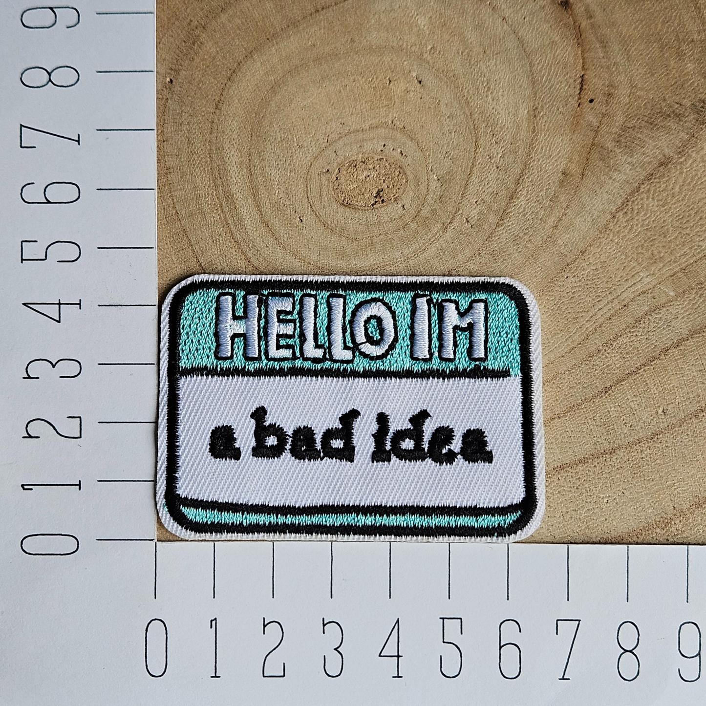 Strijk embleem  -  Iron on Patch -  Hello i'm a bad idea