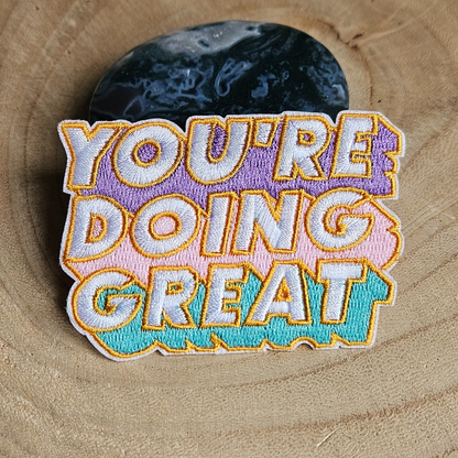 Strijk embleem  -  Iron on Patch -  You're doing great