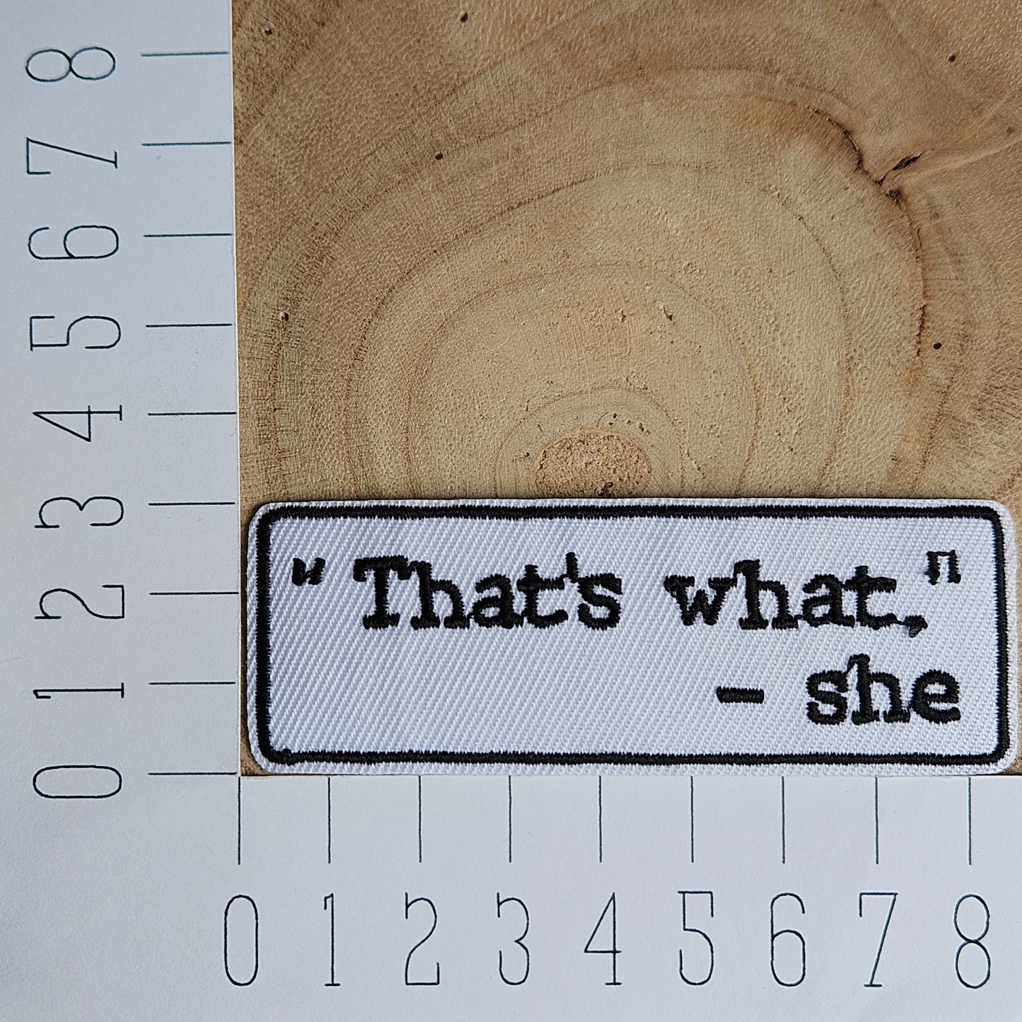 Strijk embleem  -  Iron on Patch - That's what - She