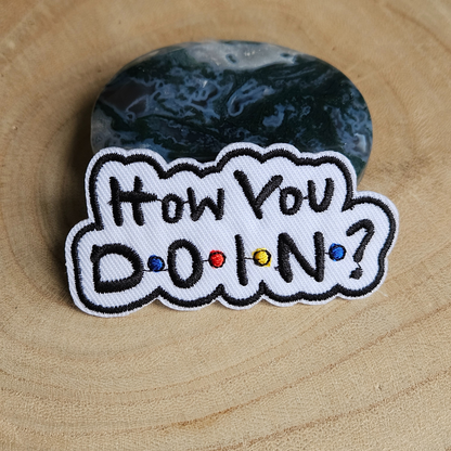 Strijk embleem  -  Iron on Patch - How doin