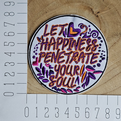 Strijk embleem  -  Iron on Patch - Let happiness penetrate your soul