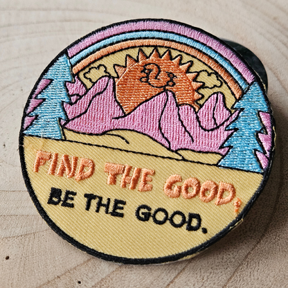 Strijk embleem - Iron on Patch -  Find the good, Be the good