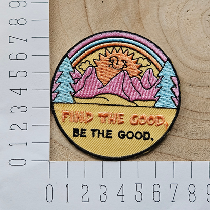 Strijk embleem - Iron on Patch -  Find the good, Be the good