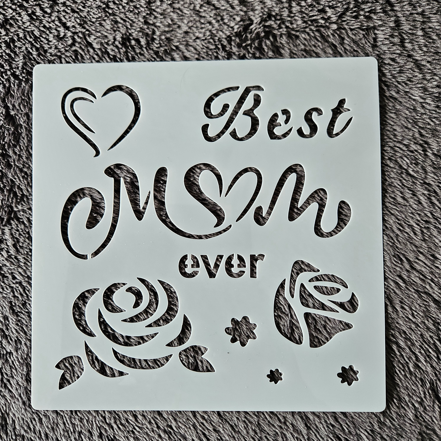 Hobby stencil - Best mom ever - 15 x 15 cm