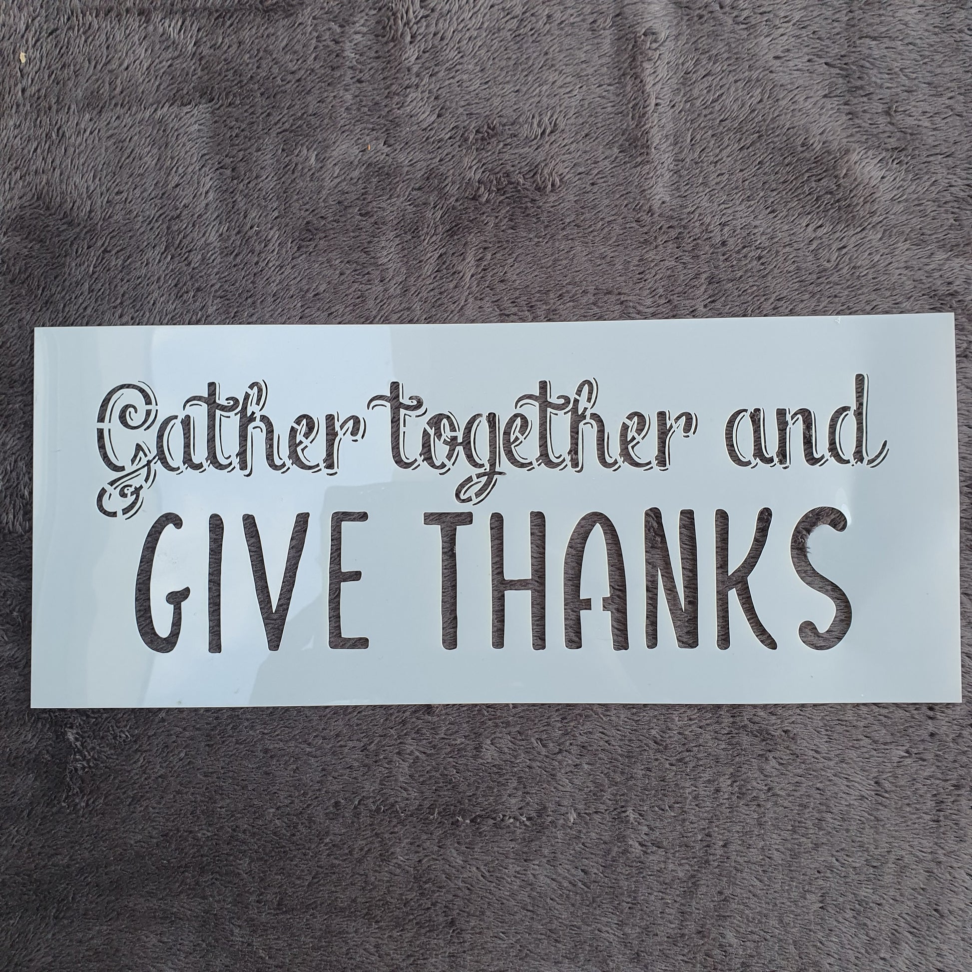 Hobby stencil - Gather together and give thanks - 15 x 36 cm