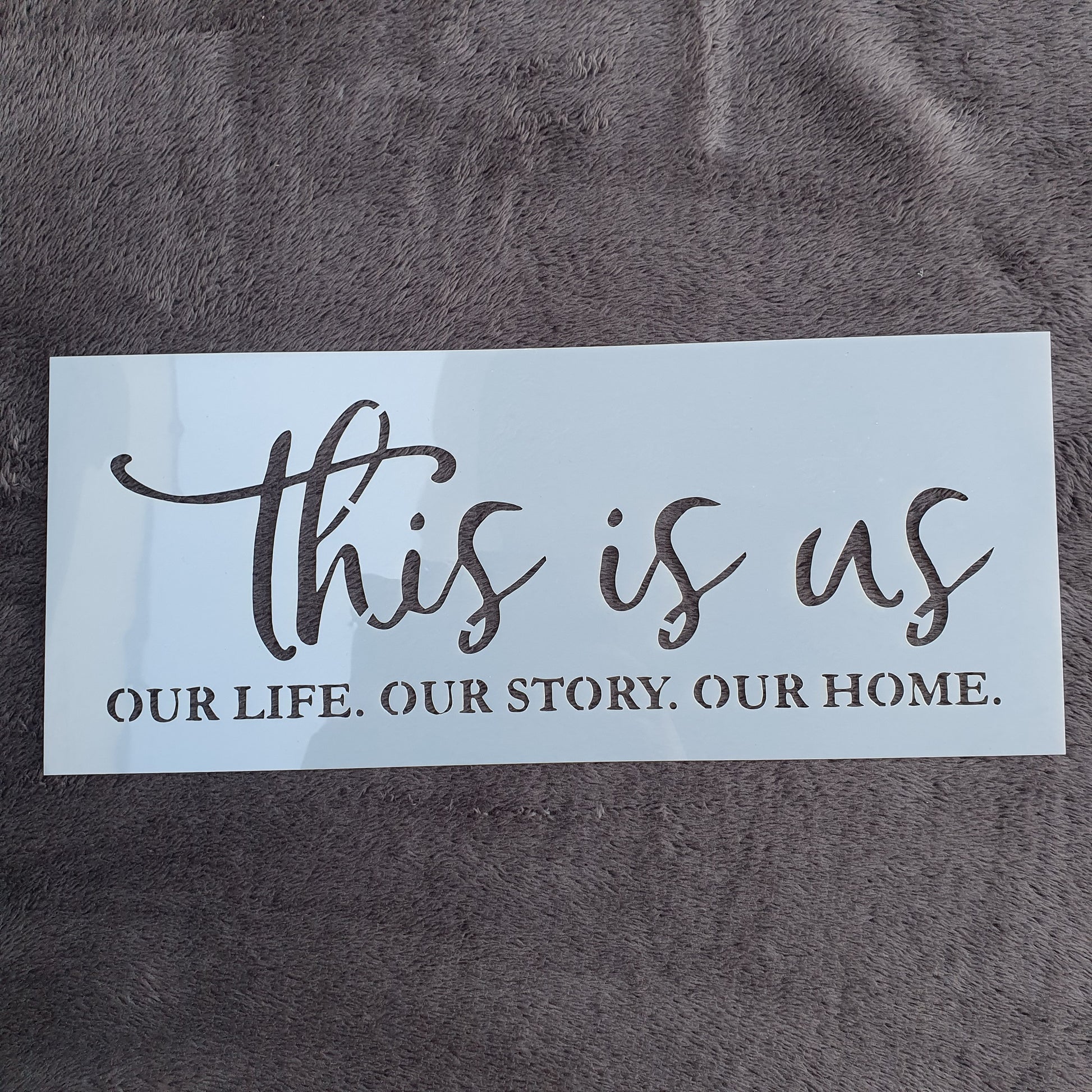 Hobby stencil - This is us our life, our story, our home - 15 x 36 cm