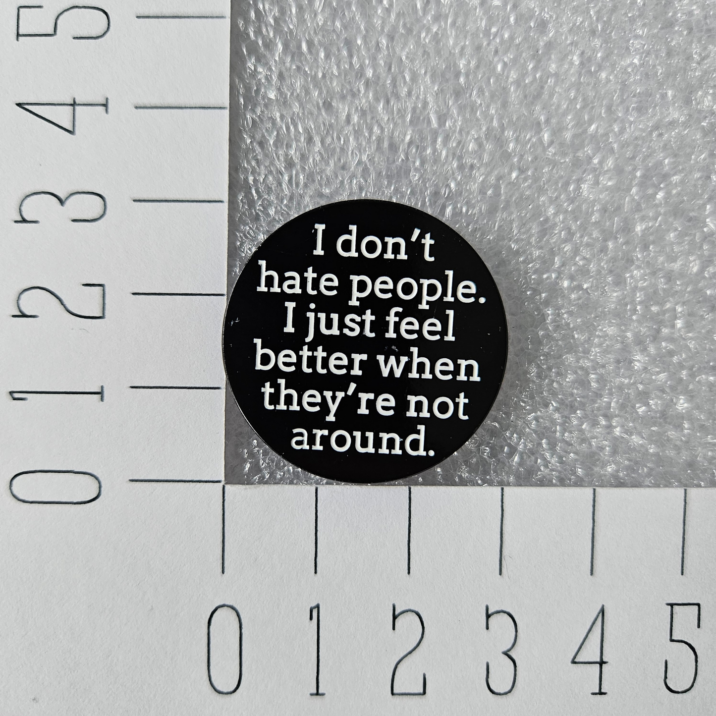 I don't hate people i just feel better when they… enamel pin