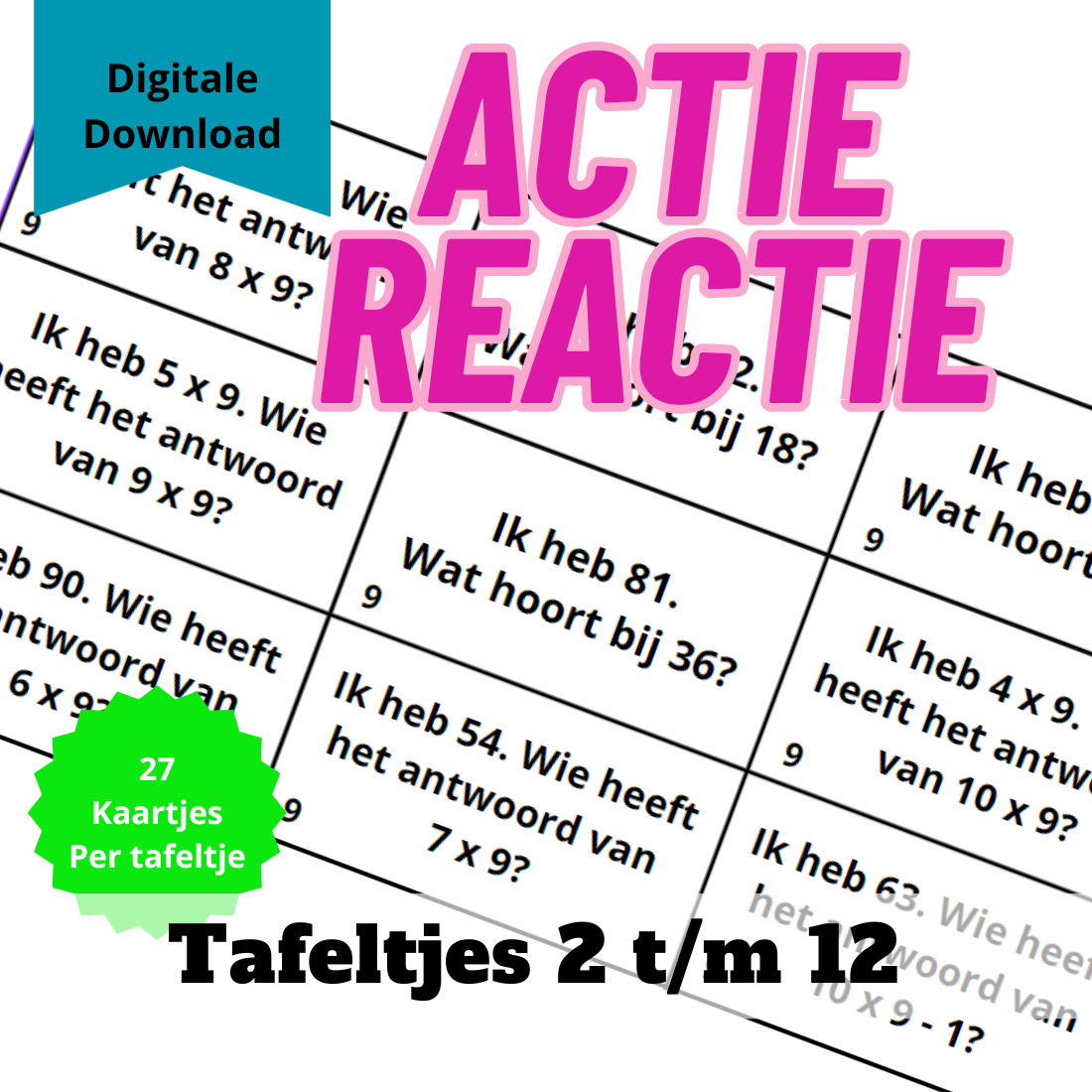 Actie reactie spel - Deel tafeltjes 2 t/m 12