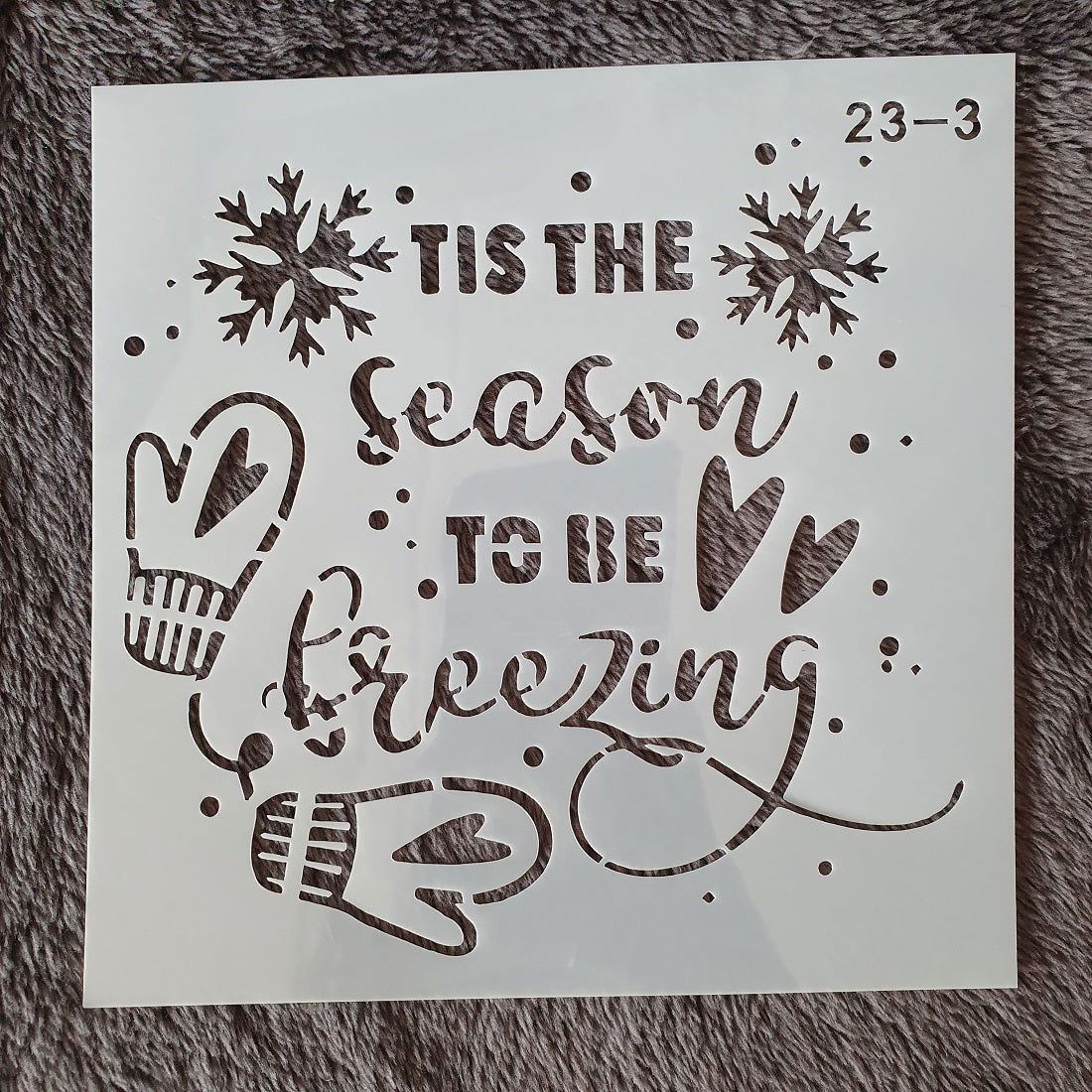 Hobby stencil Kerst -Tis the season to be freezing - 15x15 cm - Hobby en meer  
