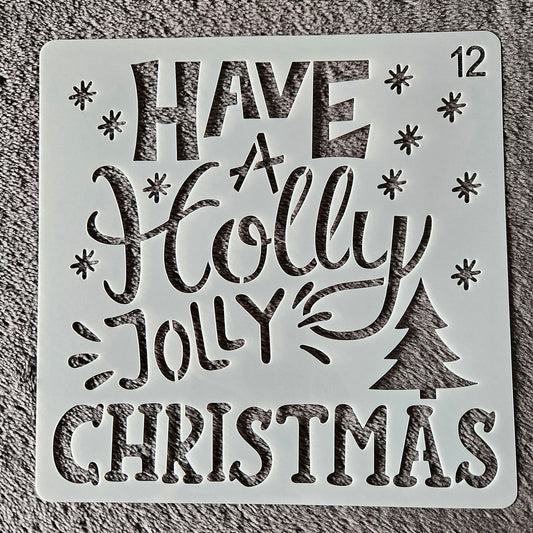 Hobby stencil Kerst - Have a holly jolly Christmas - 15x15 cm - Hobby en meer  